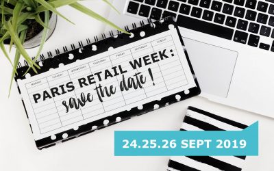 Paris Retail Week : Save The Date !