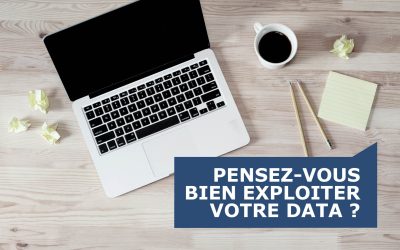 Pensez-vous bien exploiter votre data ?